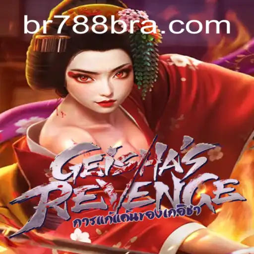 Discover the Thrills of GeishasRevenge on BR 788 - Melhor plataforma de jogos Slots PG 777